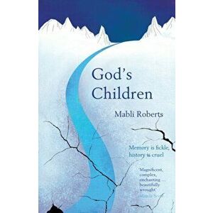 God's Children, Paperback - Mabli Roberts imagine