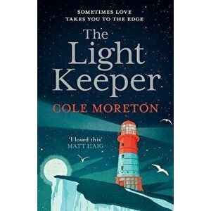Light Keeper, Paperback - Cole Moreton imagine