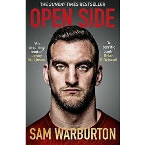 Open Side: The Official Autobiography, Paperback - Sam Warburton imagine