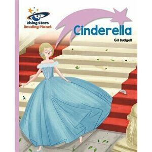 Reading Planet - Cinderella - Lilac Plus: Lift-off First Words, Paperback - Gill Budgell imagine