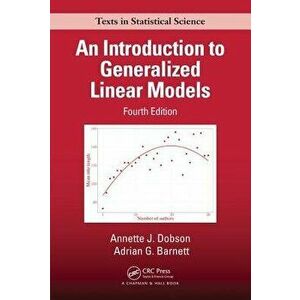 Introduction to Generalized Linear Models, Paperback - Adrian G. Barnett imagine