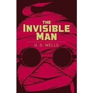Invisible Man, Paperback - Herbert George Wells imagine