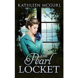 Pearl Locket, Paperback - Kathleen McGurl imagine