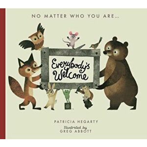 Everybody's Welcome, Board book - Patricia Hegarty imagine