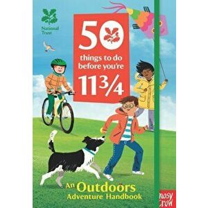 National Trust: 50 Things To Do Before You're 11 3/4, Hardback - *** imagine