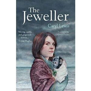 Jeweller, Paperback - Caryl Lewis imagine