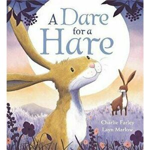 Dare for A Hare, Paperback - Charlie Farley imagine