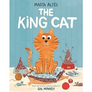 King Cat, Paperback - Marta Altes imagine