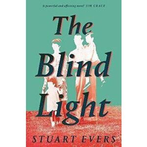 Blind Light, Hardback - Stuart Evers imagine