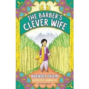 Barber's Clever Wife: A Bloomsbury Reader, Paperback - Narinder Dhami imagine