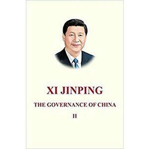 Xi Jinping: The Governance of China II, Paperback - Xi Jinping imagine