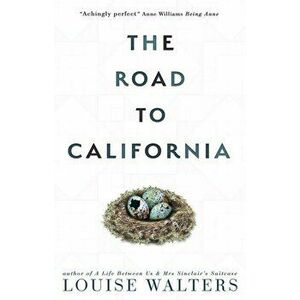 Road to California, Paperback - Louise Walters imagine
