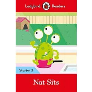 Nat Sits - Ladybird Readers Starter Level 3, Paperback - *** imagine