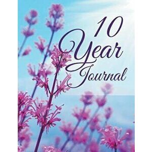 10 Year Journal, Paperback - Speedy Publishing LLC imagine