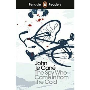 Penguin Readers Level 6: The Spy Who Came in from the Cold (ELT Graded Reader), Paperback - John le Carre imagine