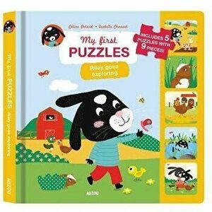 My First Puzzles: Riley Goes Exploring, Board book - Celine Potard imagine