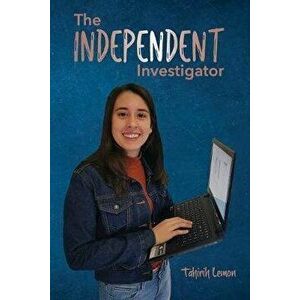 The Independent Investigator, Paperback - Tahirih Lemon imagine