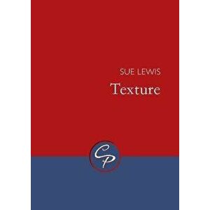 Texture, Paperback - Sue Lewis imagine