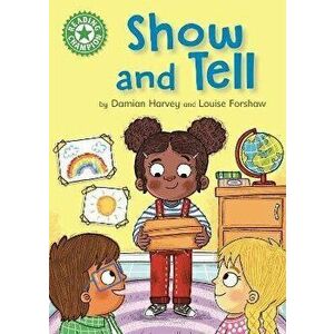 Reading Champion: Show and Tell. Independent Reading Green 5, Hardback - Damian Harvey imagine