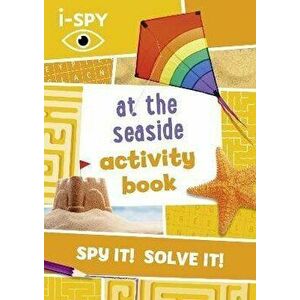 i-SPY At the Seaside Activity Book, Paperback - *** imagine
