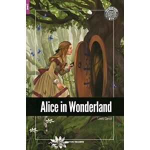 Alice in Wonderland - Foxton Reader Level-2 (600 Headwords A2/B1) with free online AUDIO, Paperback - Lewis Carroll imagine