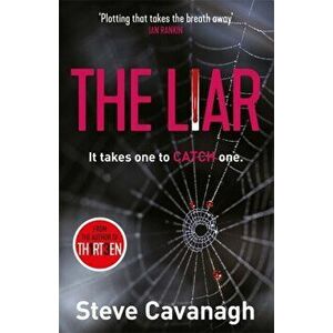 Liar. It takes one to catch one., Paperback - Steve Cavanagh imagine