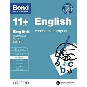 Bond 11+: Bond 11+ English Assessment Papers 9-10 Book 1, Paperback - *** imagine