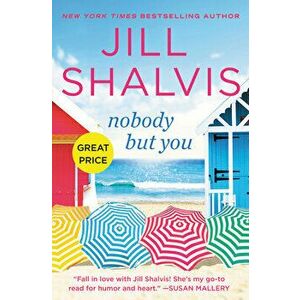 Nobody But You, Paperback - Jill Shalvis imagine