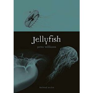 Jellyfish, Paperback - Peter Williams imagine