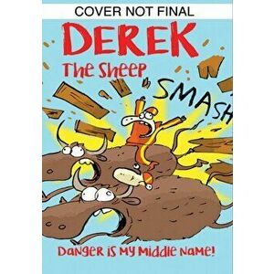 Derek The Sheep: Danger Is My Middle Name, Paperback - Gary Northfield imagine