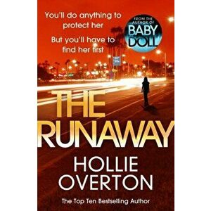 Runaway, Paperback - Hollie Overton imagine