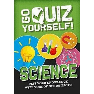 Go Quiz Yourself!: Science, Hardback - Izzi Howell imagine