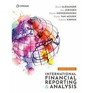 International Financial Reporting & Analysis, Paperback - David Alexander imagine