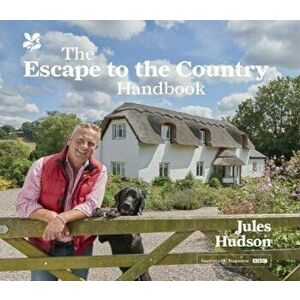 Escape to the Country Handbook, Hardback - Jules Hudson imagine