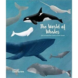 World of Whales. Get to Know the Giants of the Ocean, Hardback - *** imagine