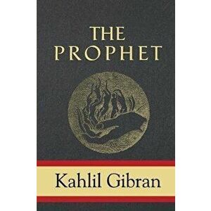 The Prophet, Paperback - Kahlil Gibran imagine
