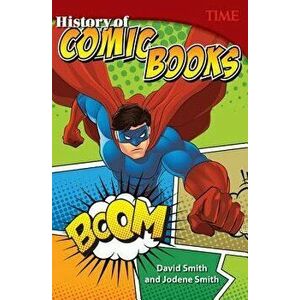 History of Comic Books, Paperback - David Smith imagine