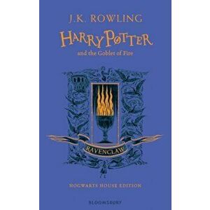 Harry Potter and the Goblet of Fire - Ravenclaw Edition, Hardback - J.K. Rowling imagine