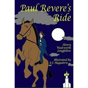 Paul Revere's Ride, Paperback - E. J. Hagadorn imagine