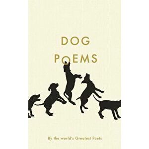 Dog Poems, Paperback - *** imagine