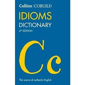 COBUILD Idioms Dictionary, Paperback - *** imagine