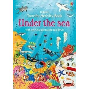 Under the Sea Transfer Activity Book, Paperback - Fiona Patchett imagine
