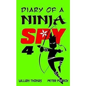 Diary of a Ninja Spy 4: Clone Army!, Paperback - Peter Patrick imagine