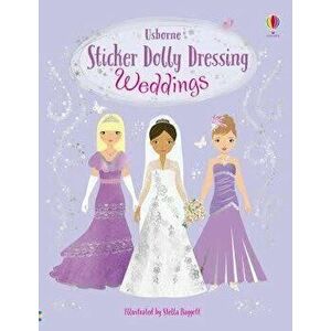Sticker Dolly Dressing Weddings, Paperback - Fiona Watt imagine