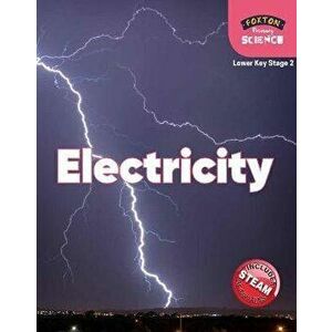 Foxton Primary Science: Electricity (Lower KS2 Science), Paperback - Nichola Tyrrell imagine