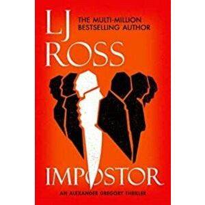 Impostor. An Alexander Gregory Thriller, Paperback - LJ Ross imagine