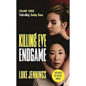 Killing Eve: Die For Me. The basis for the BAFTA-winning Killing Eve TV series, Hardback - Luke Jennings imagine
