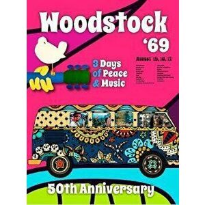 Woodstock '69 - 50th Anniversary, Paperback - *** imagine