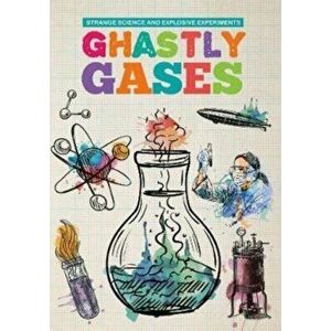 Ghastly Gases, Paperback - Mike Clark imagine