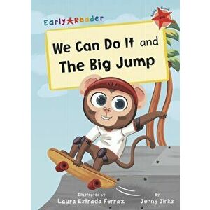 We Can Do It and The Big Jump. (Red Early Reader), Paperback - Jenny Jinks imagine